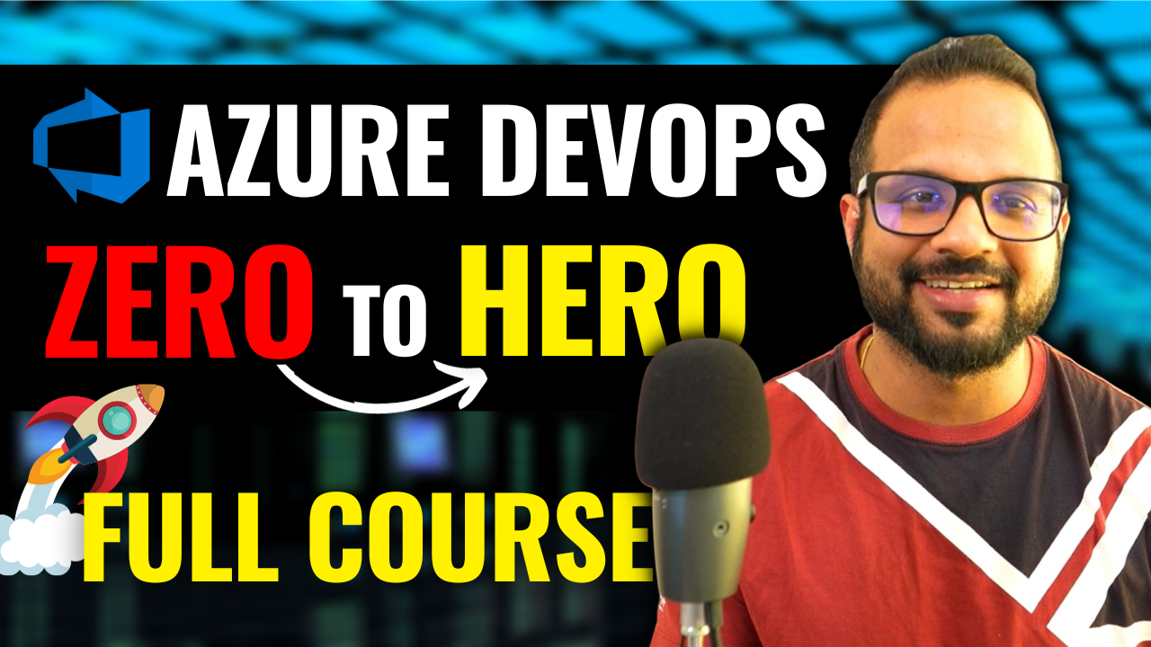 Azure DevOps Zero-To-Hero for Beginners
